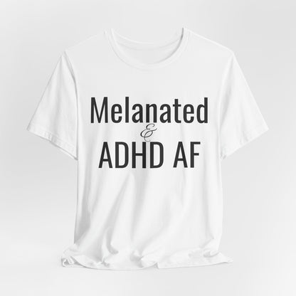 Melanated & ADHD AF