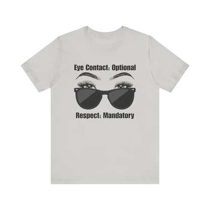 Eye Contact: Optional