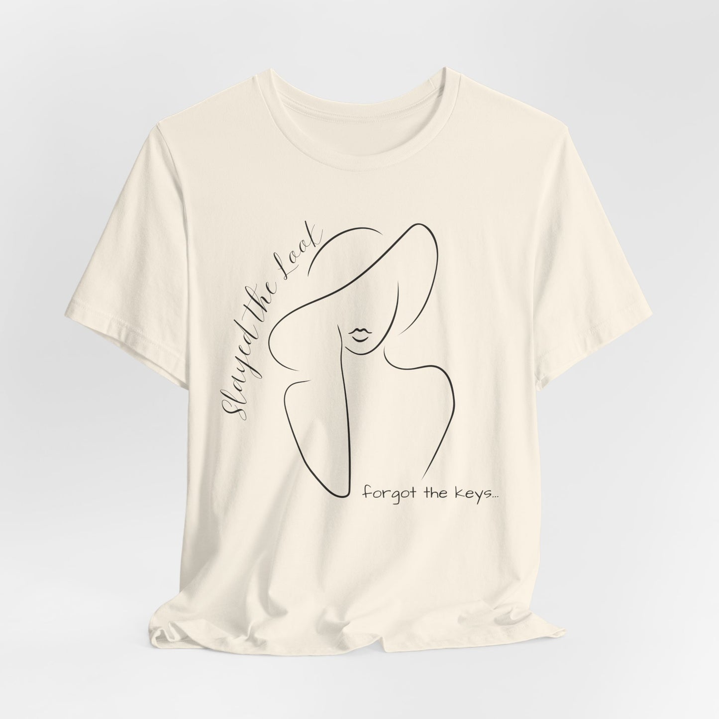 Slayed The Look, Forgot The Keys