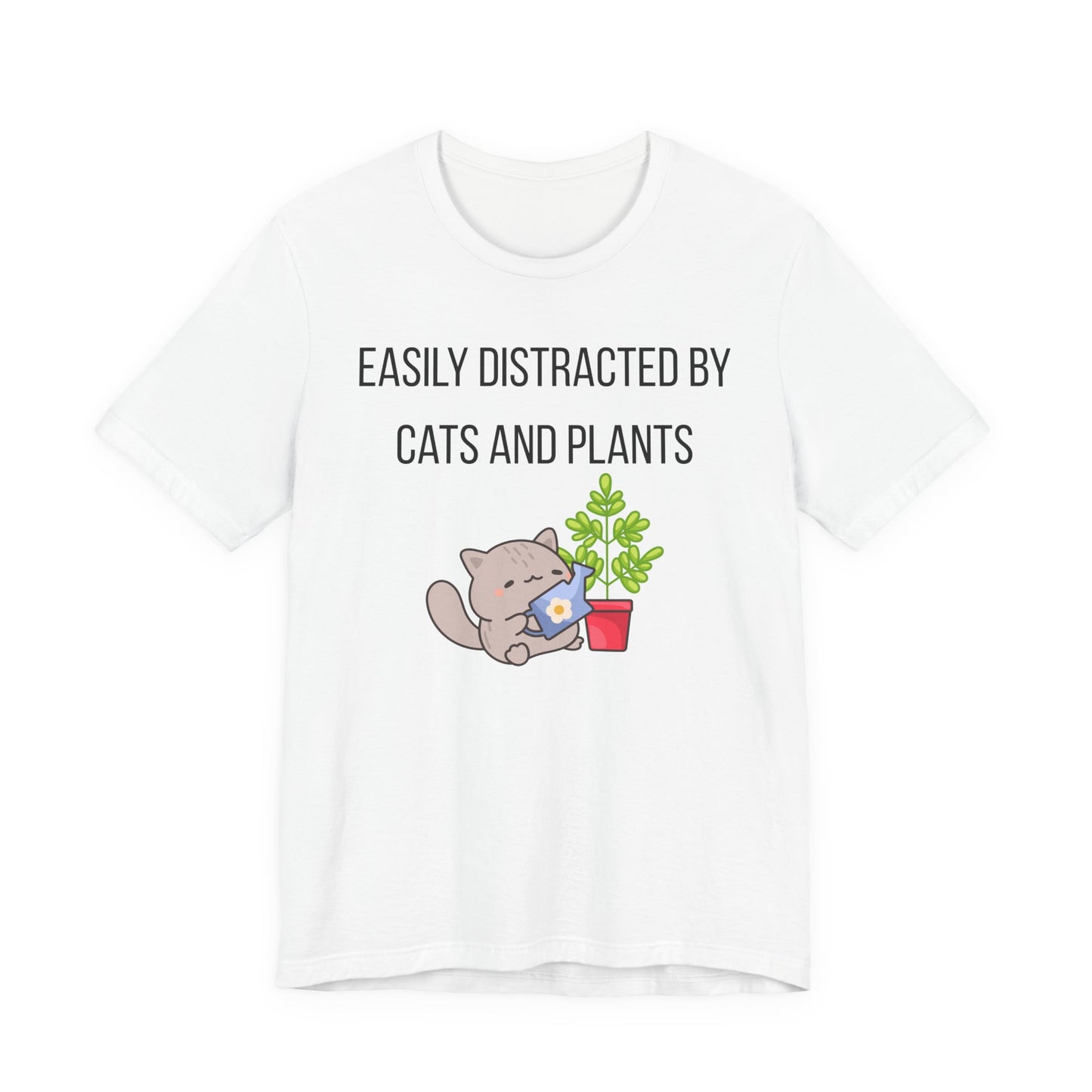Easily Distracted By Cats And Plants Graphic Tee