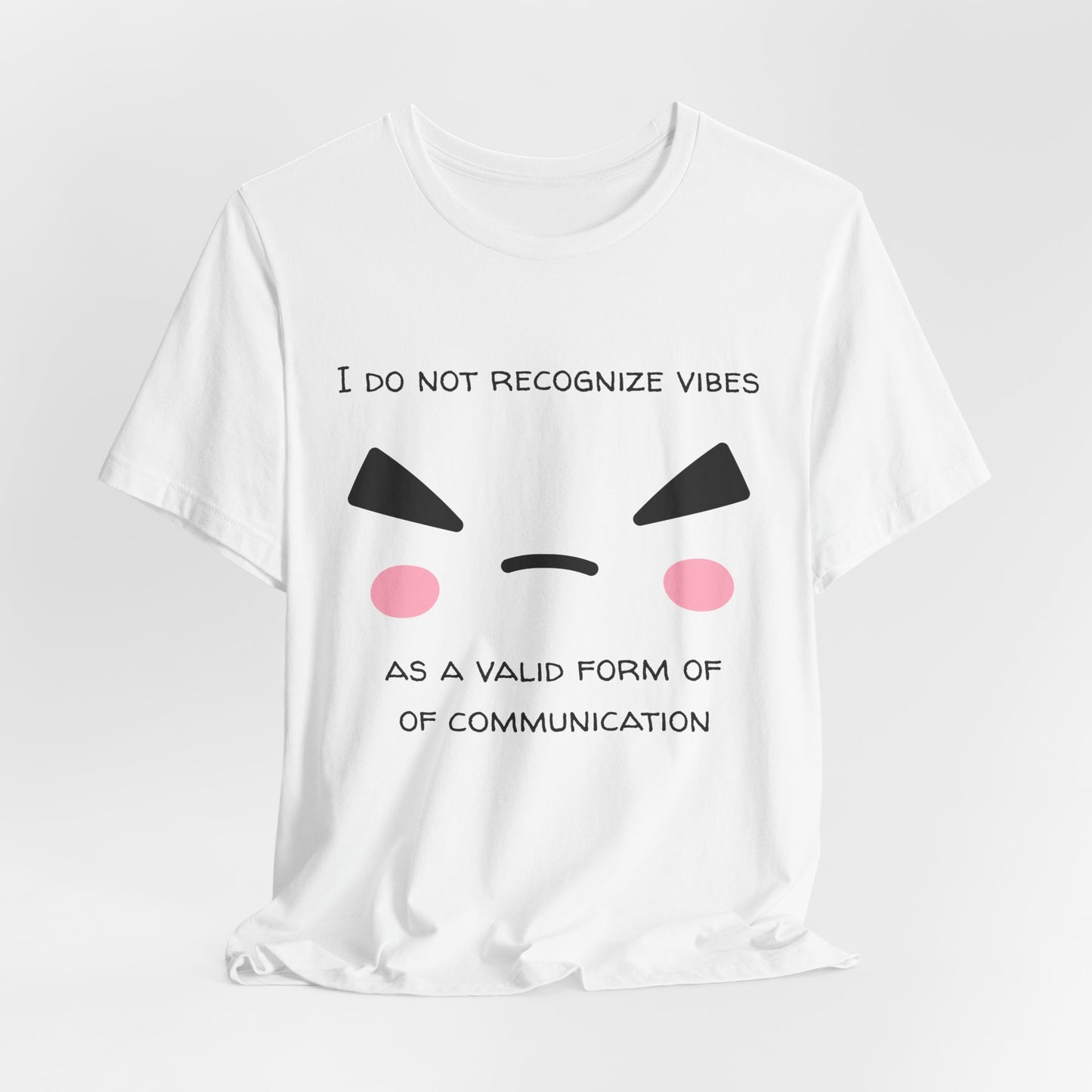 I Do Not Recognize Vibes