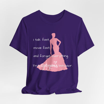 Truly Gorgeous Behavior