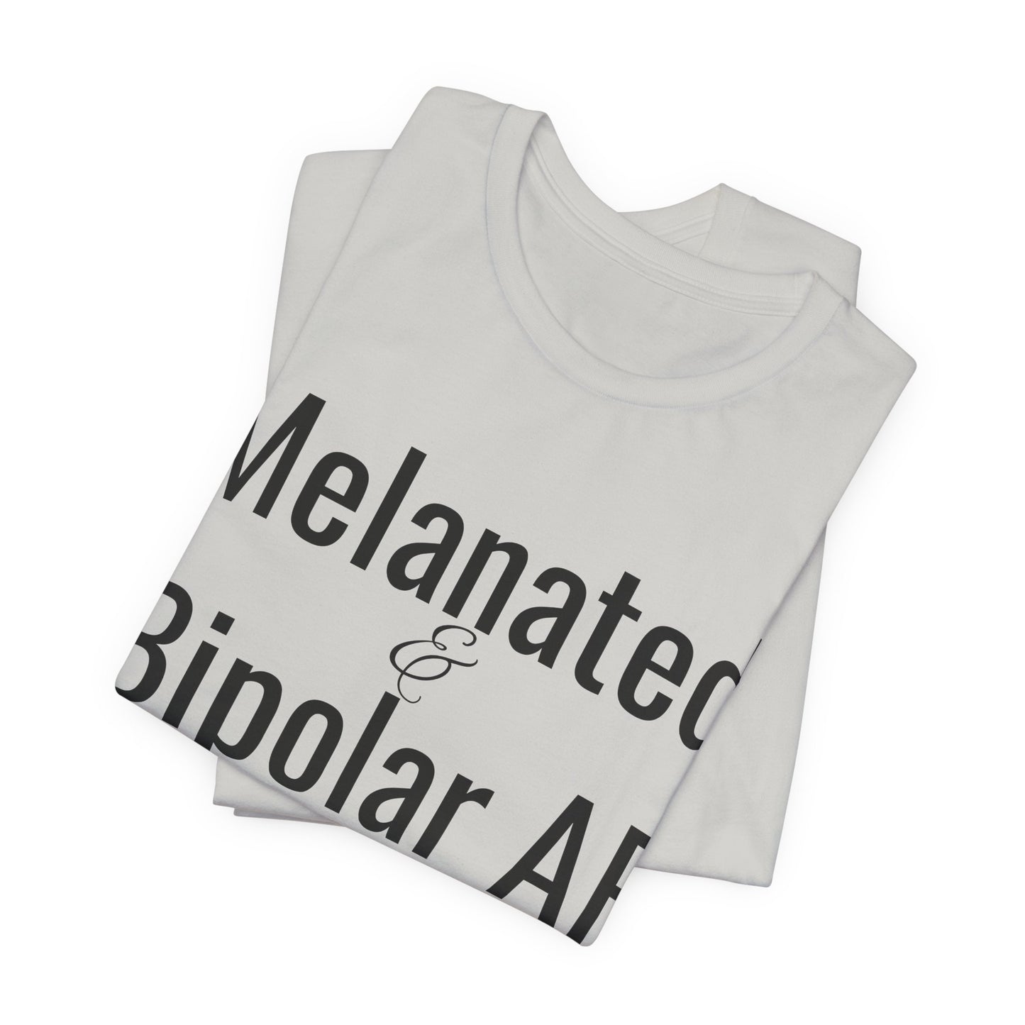 Melanated & Bipolar AF