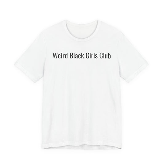 Weird Black Girls Club
