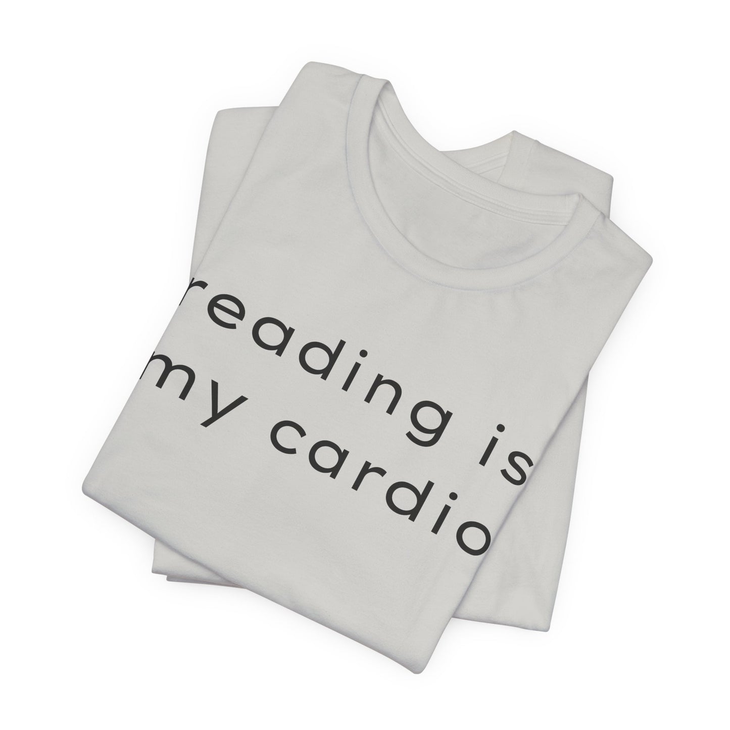 Reading Is My Cardio