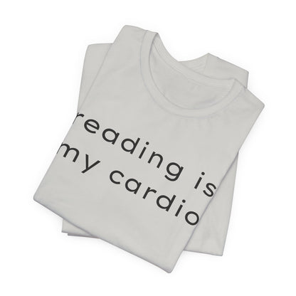 Reading Is My Cardio