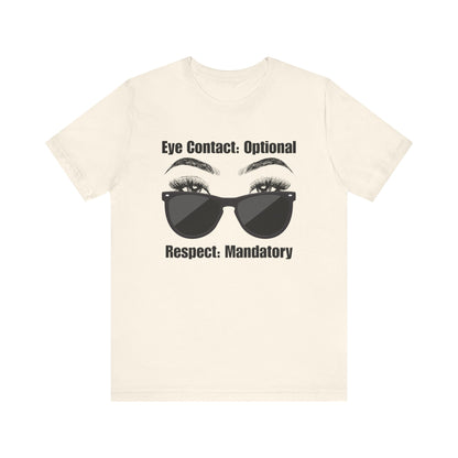 Eye Contact: Optional