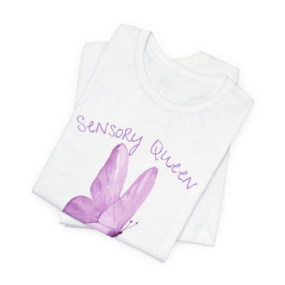 Sensory Queen; Handle With Care