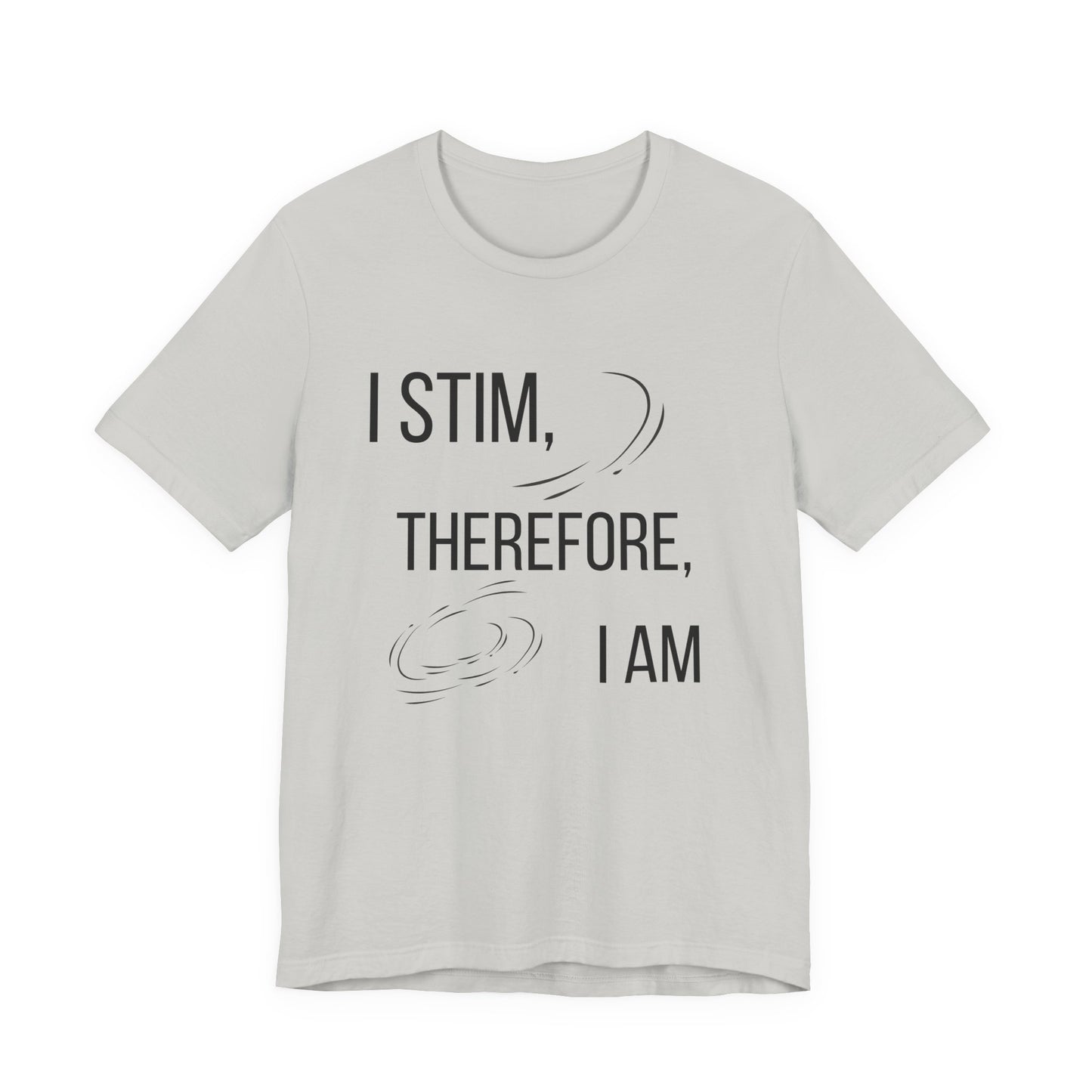 I Stim Therefore I Am