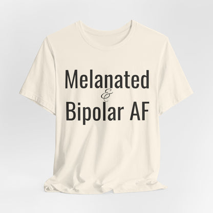 Melanated & Bipolar AF