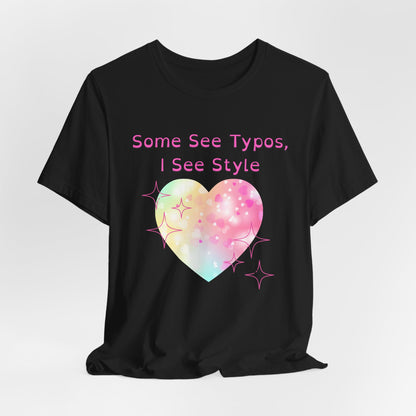 Some See Typos, I See Style