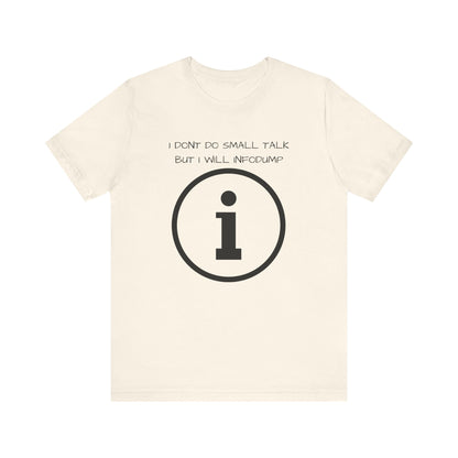 I Don't Do Small Talk