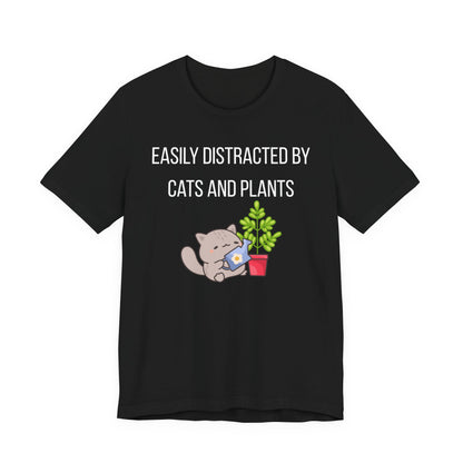 Easily Distracted By Cats And Plants Graphic Tee