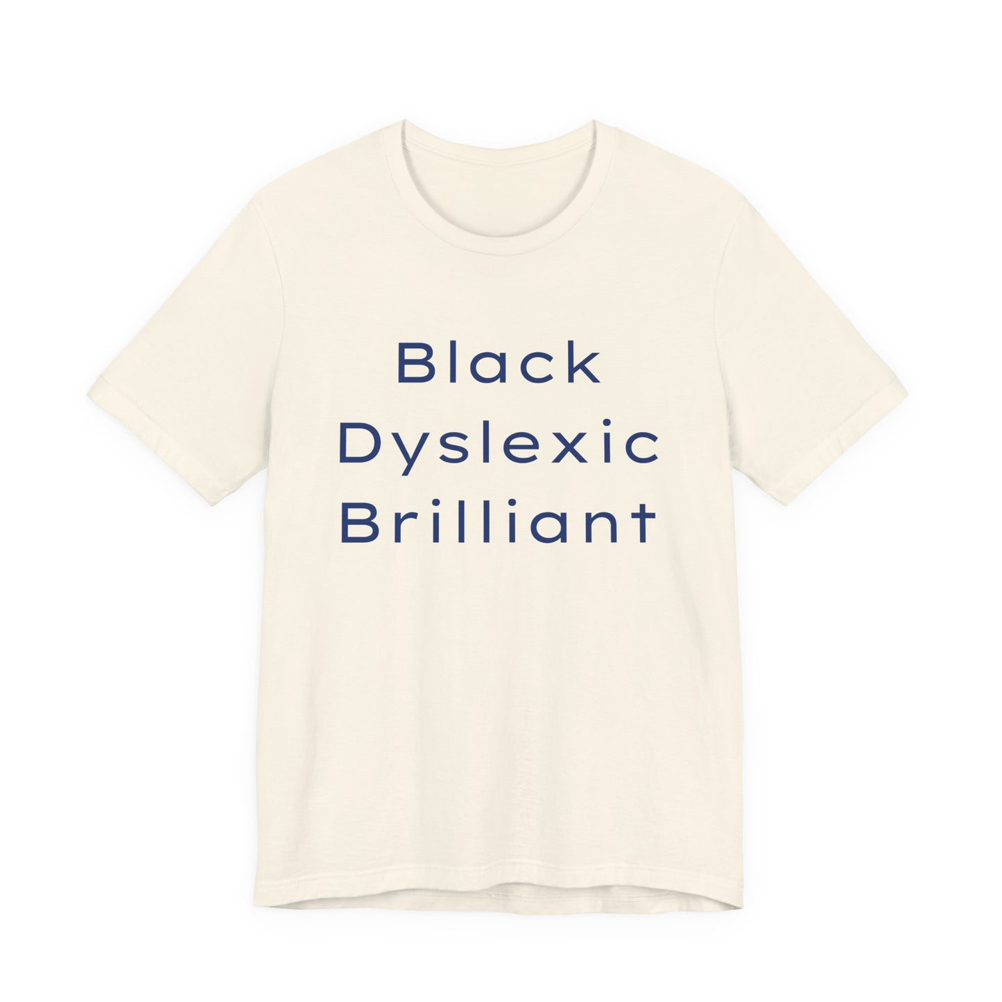 Black Dyslexic Brilliant