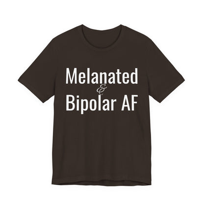 Melanated & Bipolar AF