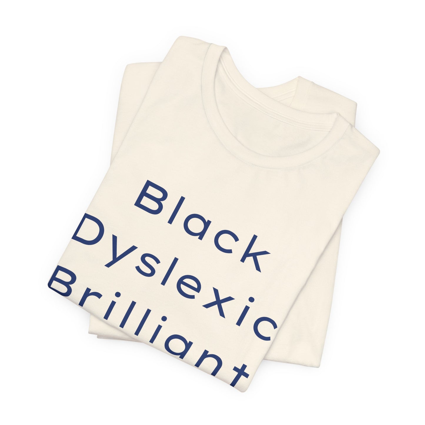 Black Dyslexic Brilliant