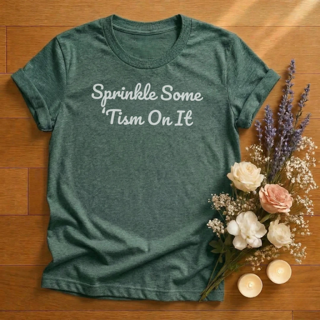 https://wescale-cdn.com/generated-mockups/666ffdf4-3d69-46d2-92d6-f61d0e656fc2/b4d99c63-6a18-4b0c-a619-bae513c795c1/15d2b2ae-2553-4aa7-aeaf-7a3c6d328e3b_designs/sprinkle_some_tism_white_1774626424992_1o3trl.png_1774626426813.webp