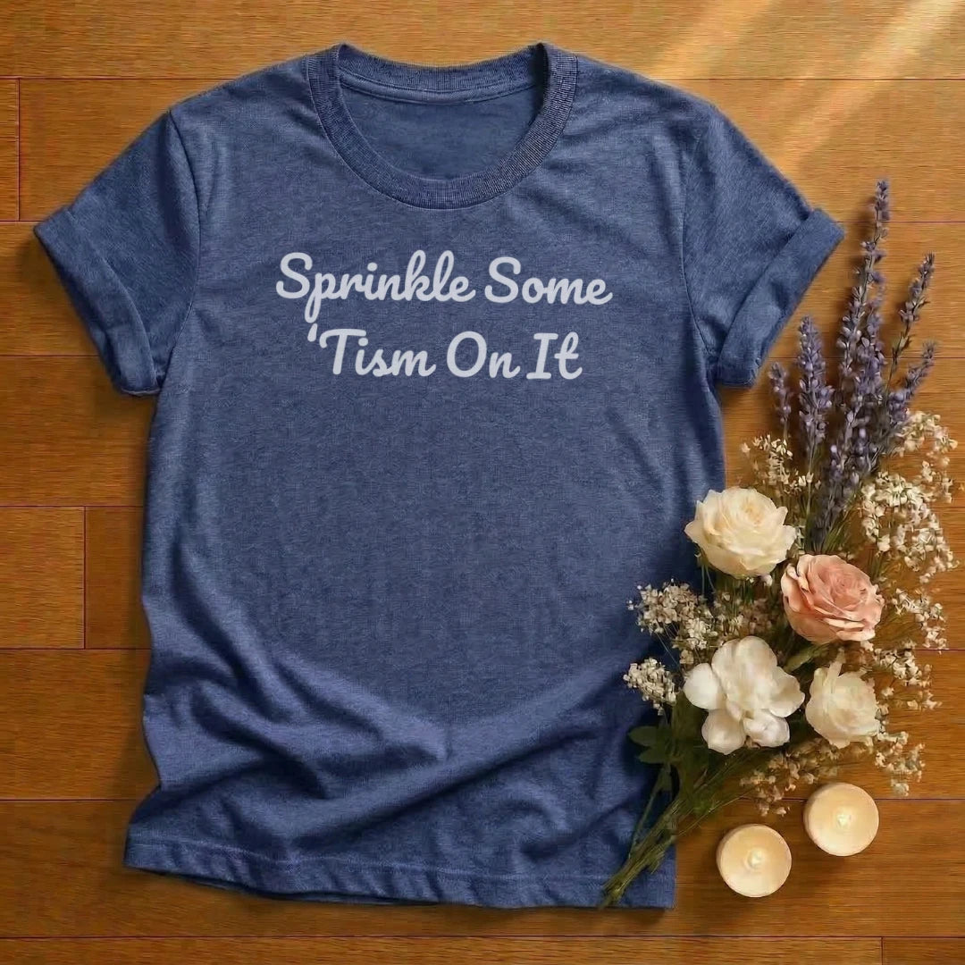 https://wescale-cdn.com/generated-mockups/666ffdf4-3d69-46d2-92d6-f61d0e656fc2/b4d99c63-6a18-4b0c-a619-bae513c795c1/e144645b-b7d3-44e9-8c72-7c5860084014_designs/sprinkle_some_tism_white_1774626424992_1o3trl.png_1774626426813.webp