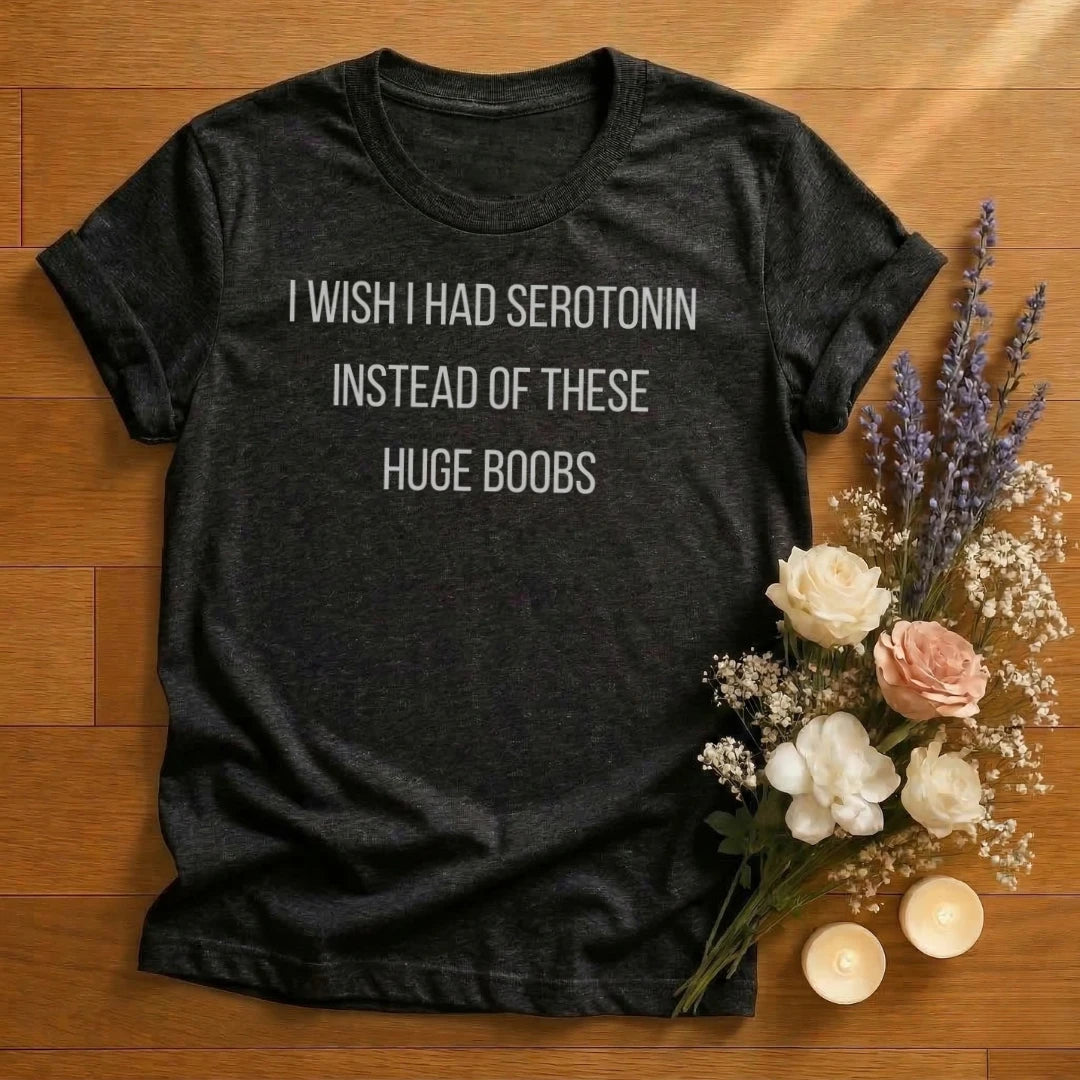 https://wescale-cdn.com/generated-mockups/666ffdf4-3d69-46d2-92d6-f61d0e656fc2/ccf916bf-38f3-4a62-a2bd-96643d4f447d/ca09d525-eaa6-4789-85bb-9316ec0543c5_designs/wish_i_had_serotonin_white_1774640596567_7vy9ze.png_1774640597999.webp